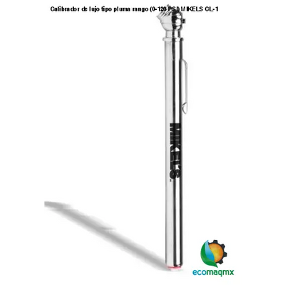 Calibrador de lujo tipo pluma rango (0-120 PSI) MIKELS CL-1