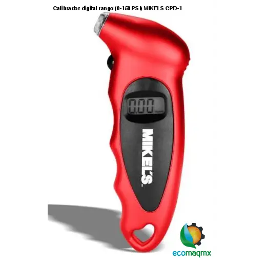 Calibrador digital rango (0-150 PSI) MIKELS CPD-1
