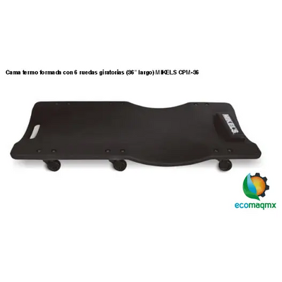 Cama termo formada con 6 ruedas giratorias (36” largo) MIKELS CPM-36