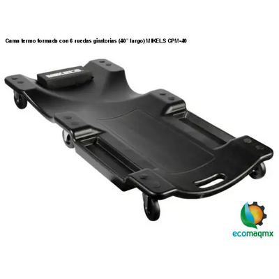 Cama termo formada con 6 ruedas giratorias (40” largo)