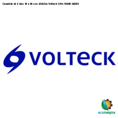 Canaleta de 2 vías 10 x 20 con división Volteck CAN-1020D