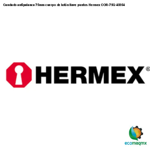 Candado antipalanca 75mm cuerpo de latón llave puntos Hermex