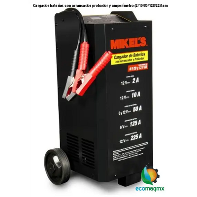 Cargador baterías con arrancador, probador y amperímetro (2/10/50/125/225 amp) MIKELS CBAP-225