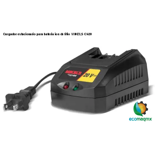 Cargador estacionario para bateria ion de litio  MIKELS CI-20