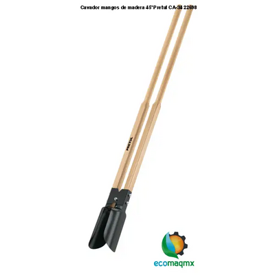 Cavador mangos de madera 45’ Pretul CA-34 22698