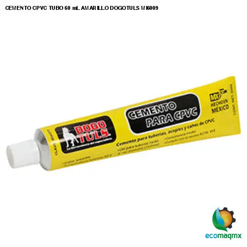 CEMENTO CPVC TUBO 60 mL AMARILLO DOGOTULS MI6009