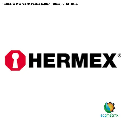 Cerradura para mueble modelo 24 latón Hermex CM-24L 43565