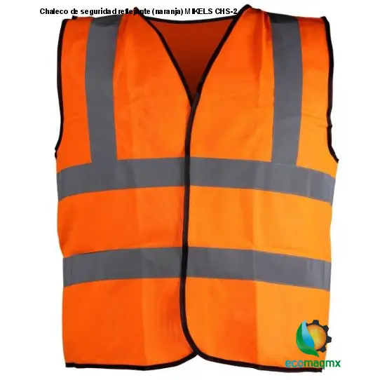 Chaleco de seguridad reflejante (naranja) MIKELS CHS-2