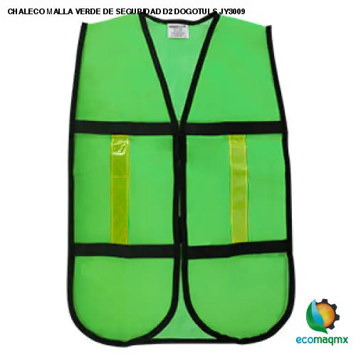 CHALECO MALLA VERDE DE SEGURIDAD D2 DOGOTULS JY3009