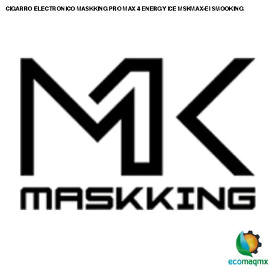 CIGARRO ELECTRONICO MASKKING PRO MAX 4 ENERGY ICE MSKMAX-EI