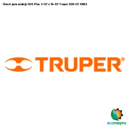 Cincel para azulejo SDS Plus 1-1/2’ x 10-1/2’ Truper SDS-C3