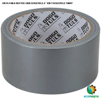 CINTA PARA DUCTOS GRIS DOGOTULS 2 X30 Y DOGOTULS TI6007