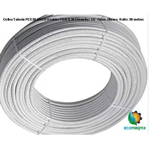 Coflex Tubería PEX BLANCO Modelo: TX-B1L30 Diámetro: 1/2