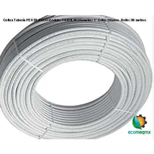Coflex Tubería PEX BLANCO Modelo: TX-B3L30 Diámetro: 1
