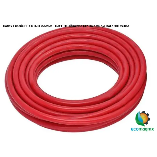 Coflex Tuberia PEX ROJO Modelo: TX-R1L30 Diámetro: 1/2