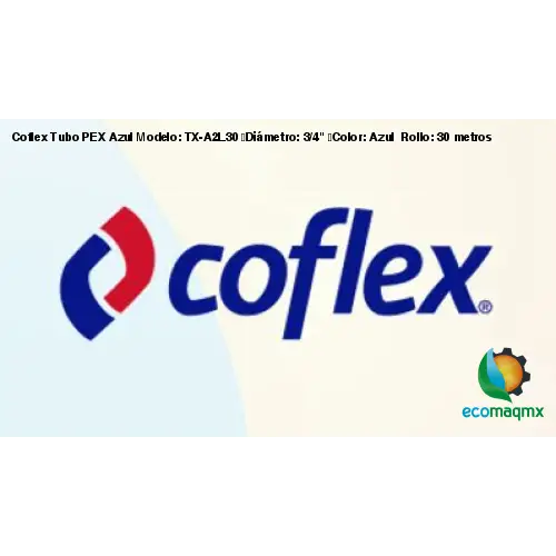Coflex Tubo PEX Azul Modelo: TX-A2L30 Diámetro: 3/4 Color: