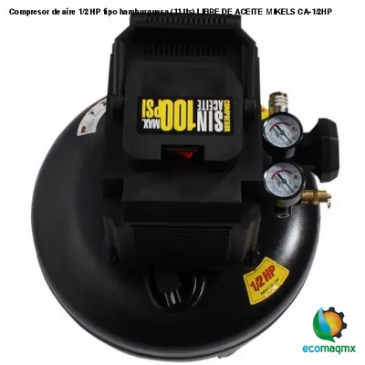 Compresor de aire 1/2 HP, tipo hamburguesa (11 lts) LIBRE DE ACEITE  MIKELS CA-1/2HP