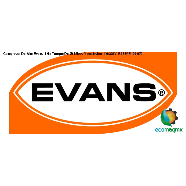 Compresor De Aire Evans 1 Hp Tanque De 70 Litros Monofasico