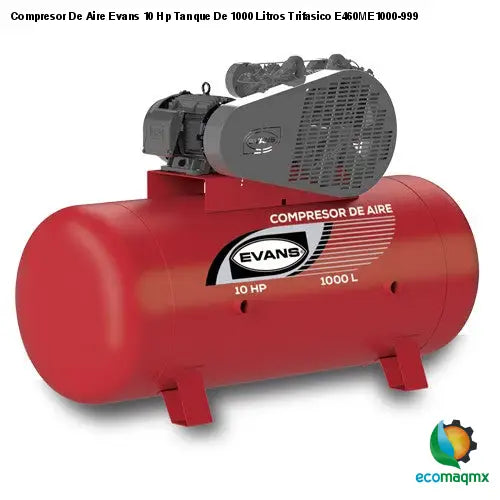 Compresor De Aire Evans 10 Hp Tanque De 1000 Litros