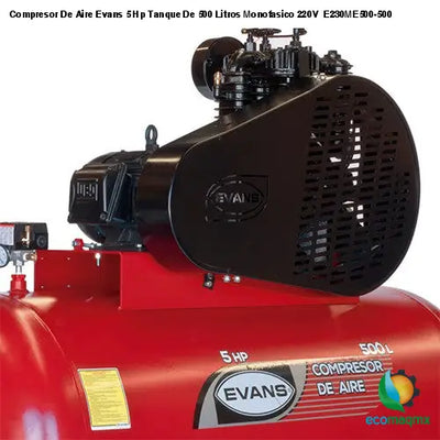 Compresor De Aire Evans 5 Hp Tanque De 500 Litros Monofasico