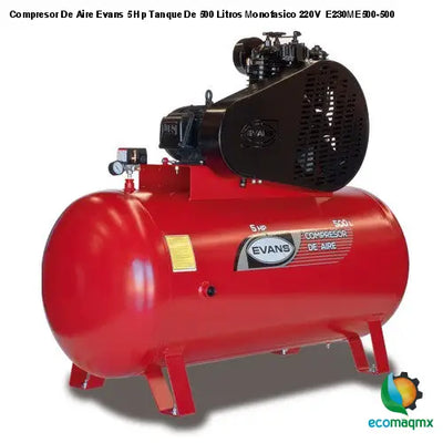 Compresor De Aire Evans 5 Hp Tanque De 500 Litros Monofasico