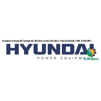 Compresor Hyundai Tanque De 50 Litros Motor Electrico 1 Hp