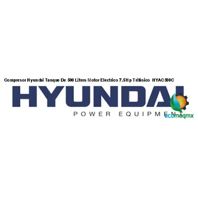 Compresor Hyundai Tanque De 500 Litros Motor Electrico 7.5
