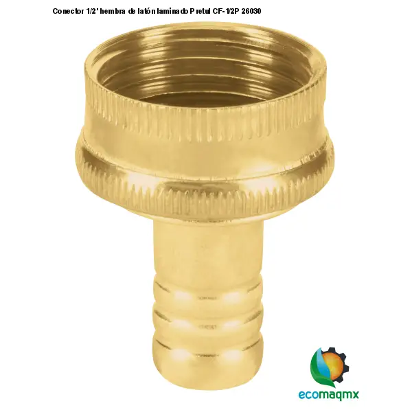 Conector 1/2’ hembra de latón laminado Pretul CF-1/2P 26030