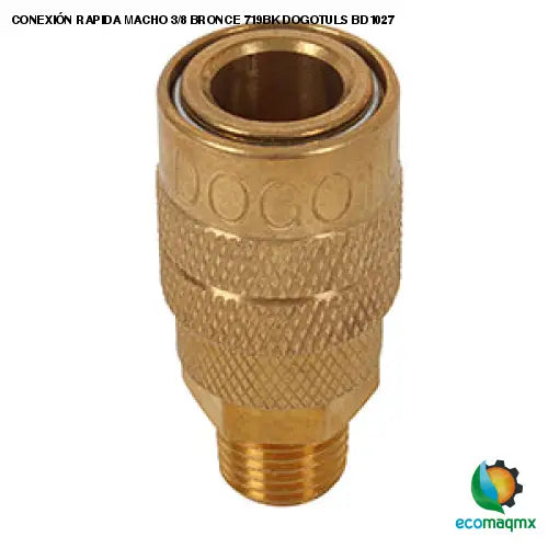 CONEXIÓN RAPIDA MACHO 3/8 BRONCE 719BK DOGOTULS BD1027