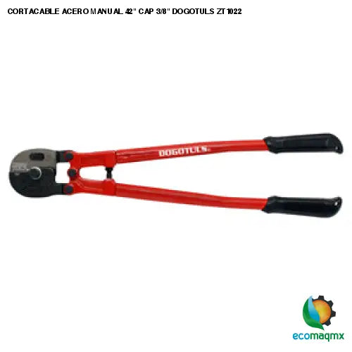 CORTACABLE ACERO MANUAL 42 CAP 3/8 DOGOTULS ZT1022