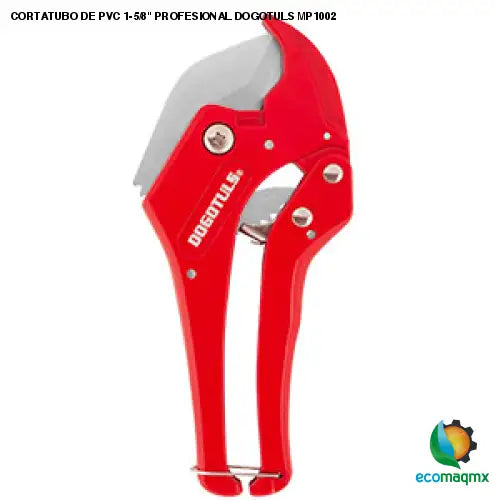 CORTATUBO DE PVC 1-5/8 PROFESIONAL DOGOTULS MP1002