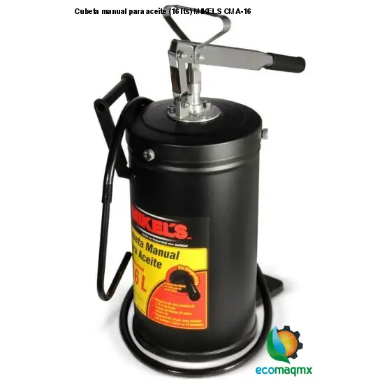 Cubeta manual para aceite (16 lts) MIKELS CMA-16