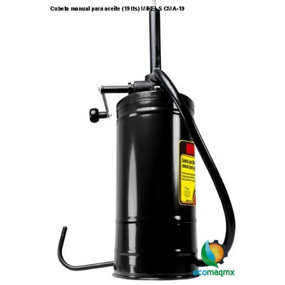 Cubeta manual para aceite (19 lts) MIKELS CMA-19