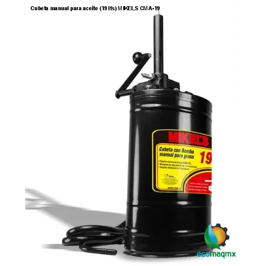 Cubeta manual para aceite (19 lts) MIKELS CMA-19