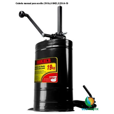 Cubeta manual para aceite (19 lts) MIKELS CMA-19