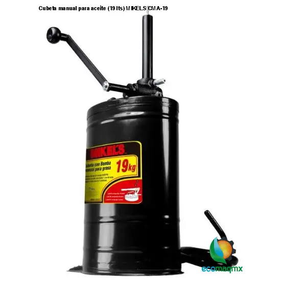 Cubeta manual para aceite (19 lts) MIKELS CMA-19