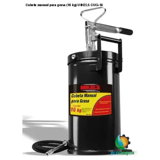 Cubeta manual para grasa (16 kg) MIKELS CMG-16