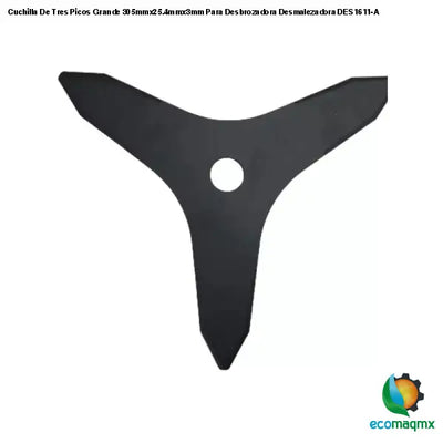 Cuchilla De Tres Picos Grande 305mmx25.4mmx3mm Para