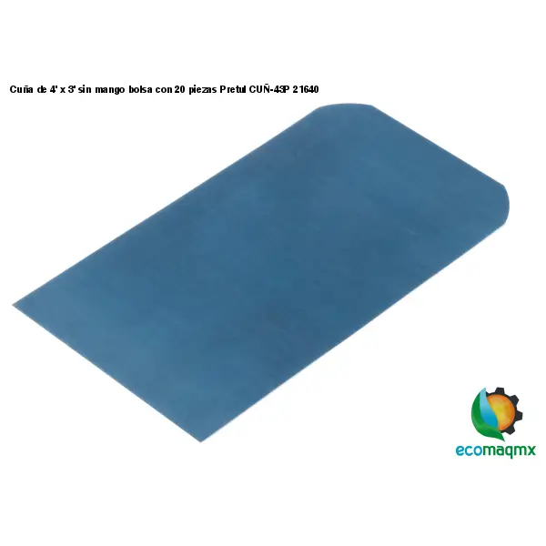 Cuña de 4’ x 3’ sin mango bolsa con 20 piezas Pretul CUÑ-43P