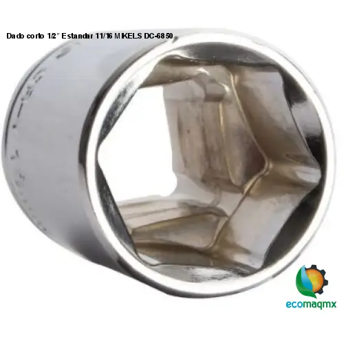 Dado corto 1/2” Estandar 11/16 MIKELS DC-6850