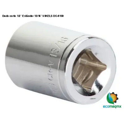 Dado corto 1/2” Estándar 13/16” MIKELS DC-8150
