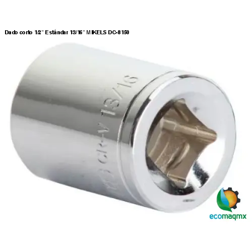 Dado corto 1/2” Estándar 13/16” MIKELS DC-8150