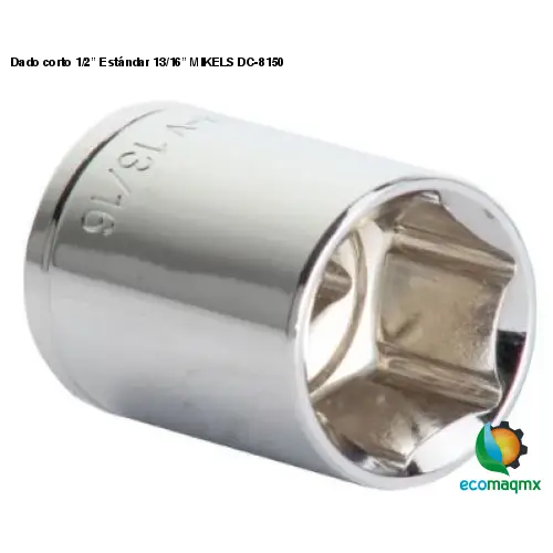Dado corto 1/2” Estándar 13/16” MIKELS DC-8150