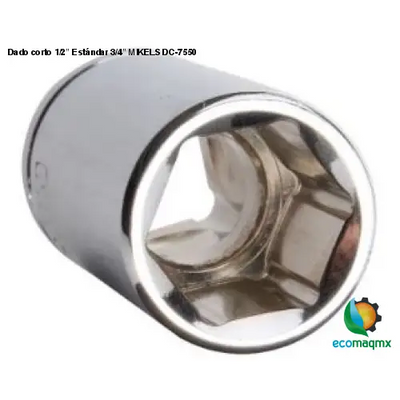 Dado corto 1/2” Estándar 3/4” MIKELS DC-7550