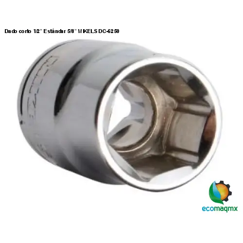 Dado corto 1/2” Estándar 5/8” MIKELS DC-6250