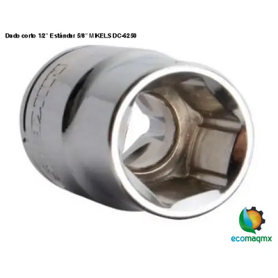 Dado corto 1/2” Estándar 5/8” MIKELS DC-6250