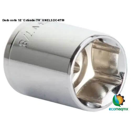 Dado corto 1/2” Estándar 7/8” MIKELS DC-8750