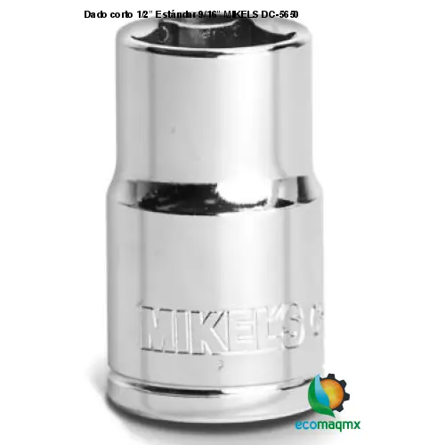 Dado corto 1/2” Estándar 9/16” MIKELS DC-5650