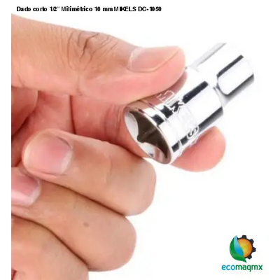 Dado corto 1/2” Milimétrico 10 mm MIKELS DC-1050