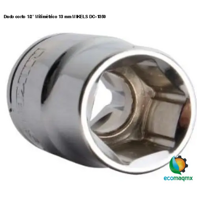 Dado corto 1/2” Milimétrico 13 mm MIKELS DC-1350